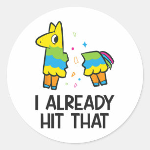 Jag har redan Slått mexikanska Fiesta Pinata Runt Klistermärke