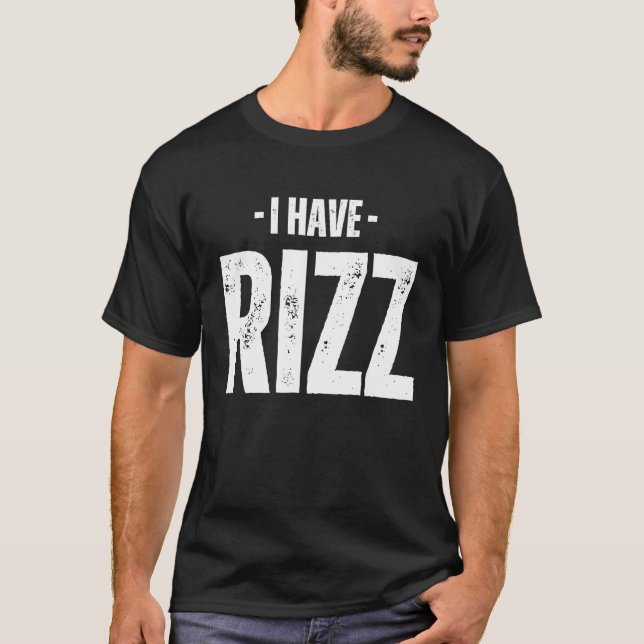 Jag har Rizz Meme T Shirt (Framsida)