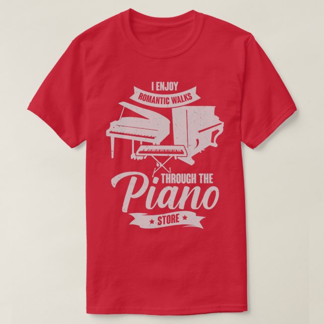 Jag har Romantiska promenader genom Piano Store T Shirt (Design framsida)