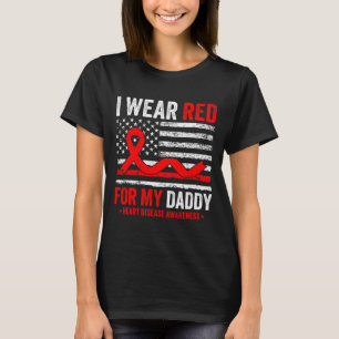 Jag Har Rött För Min Pappa Hjärtsjukdom Medvetenhe T Shirt
