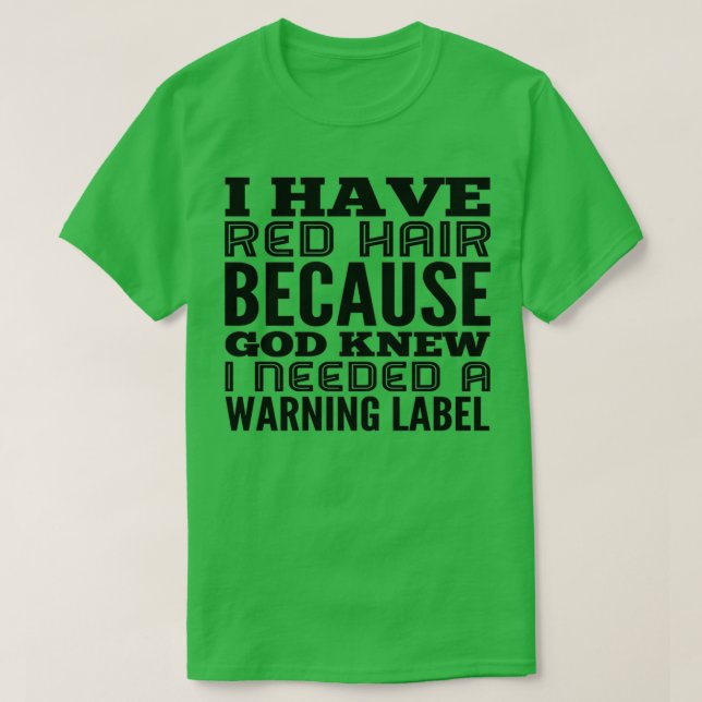 JAG HAR RÖTT HAIR 1 T SHIRT (Design framsida)