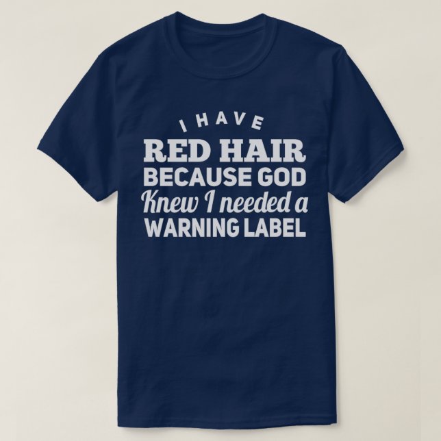 JAG HAR RÖTT HAIR 4 T SHIRT (Design framsida)