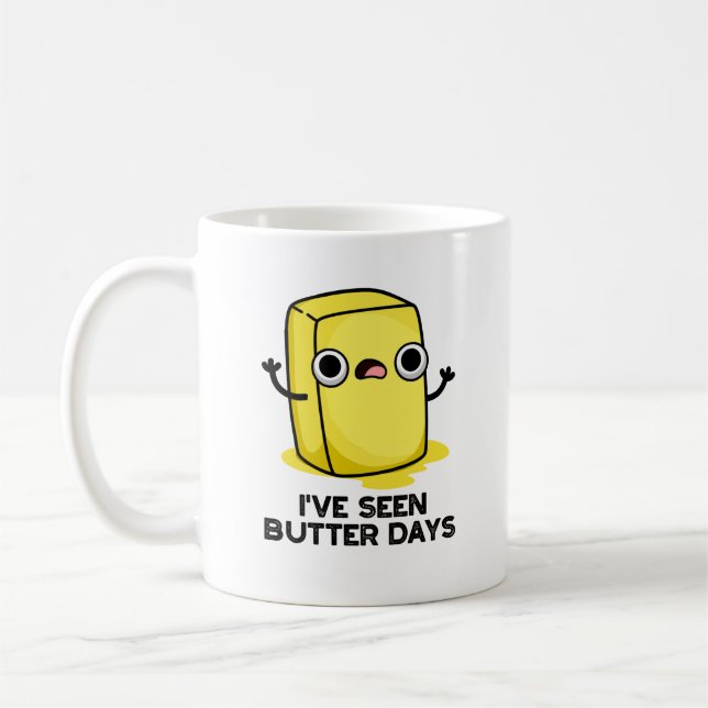 Jag har sett Butter Days Funny Food Pun Kaffemugg (Vänster)