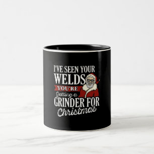 Jag har sett dina svetsningar på julklappar Två-Tonad mugg