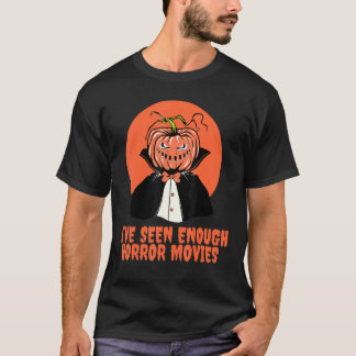 Jag har sett tillräckligt med skräck Halloween 202 T Shirt
