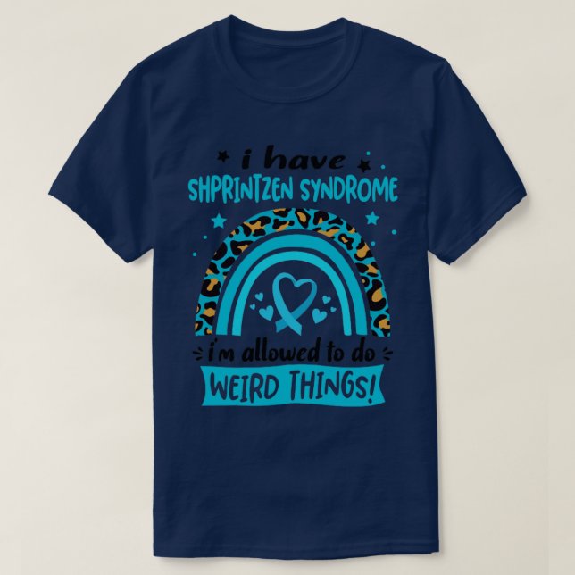 Jag har Shprintzen Syndrome jag får göra Weir T Shirt (Design framsida)