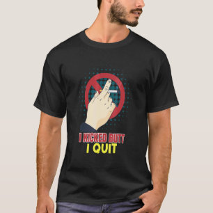 Jag har slutat röka kvitteravslut t shirt