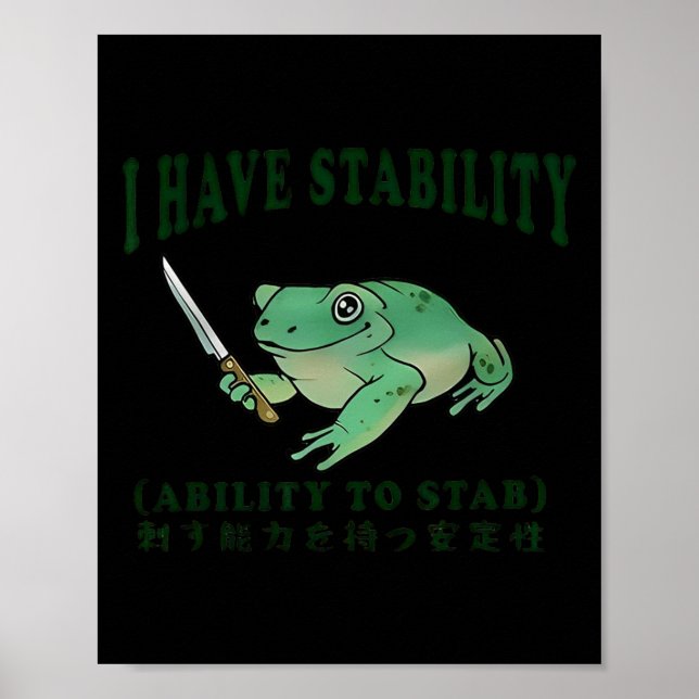 Jag har stabilitet i Stab Funny Frog Japane Poster (Framsidan)