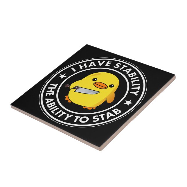 Jag har stabilitetsförmåga för Stab Funny Kakelplatta (Sidan)