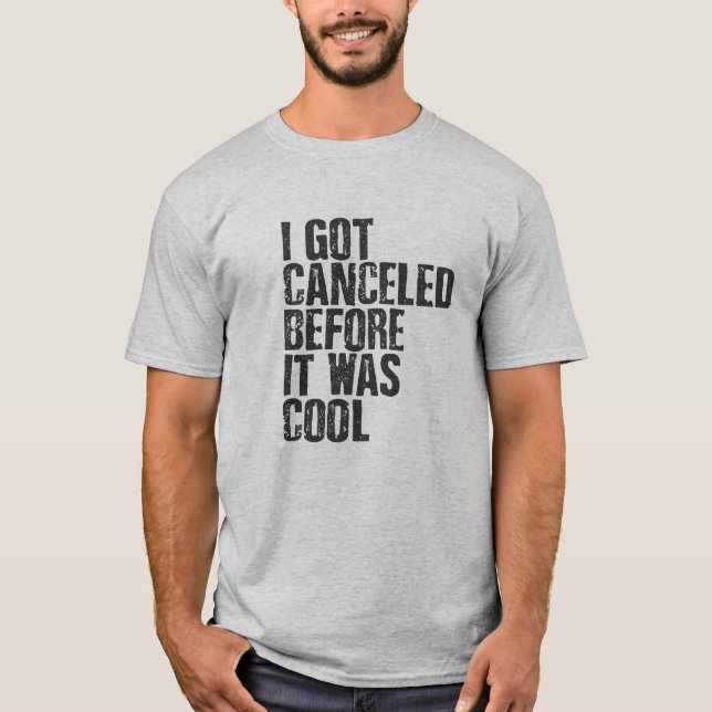 Jag har ställde in innan det var coola - skjorta t shirt (Framsida)