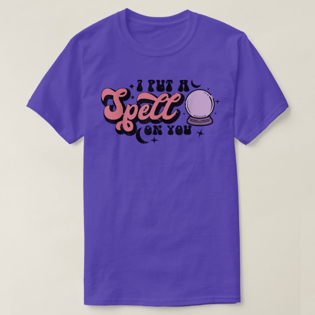 Jag har stavat på dig Mystical Boll Halloween Witc T Shirt (Design framsida)
