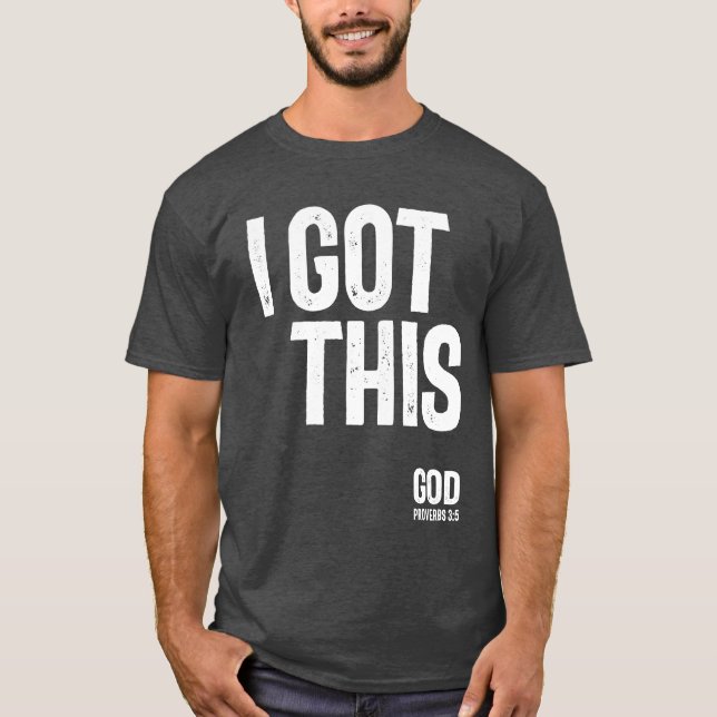 Jag Har this - Christian Gift T Shirt (Framsida)