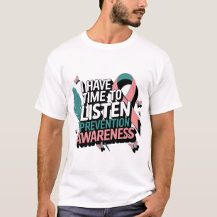 Jag har tid att lyssna förebyggande medvetenhet de t shirt