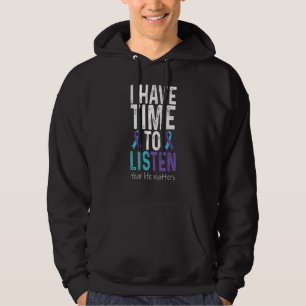 Jag Har Tid Att Lyssna Medvetenhet om Självmordsf Hoodie