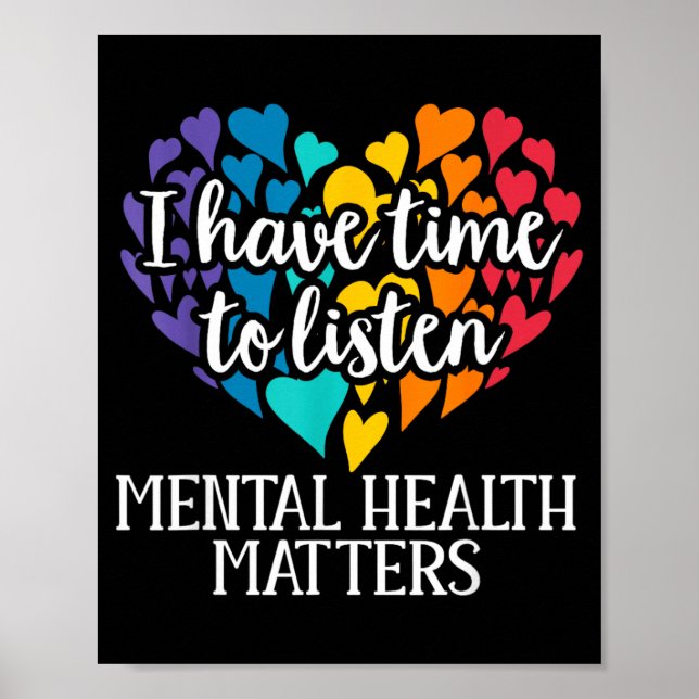 Jag Har Tid att Lyssna Mental Hälsa Medvetenhet Poster (Framsidan)