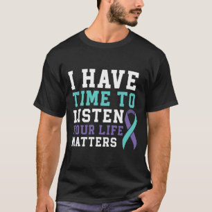 Jag har tid att lyssna på dina livsproblem mental t shirt