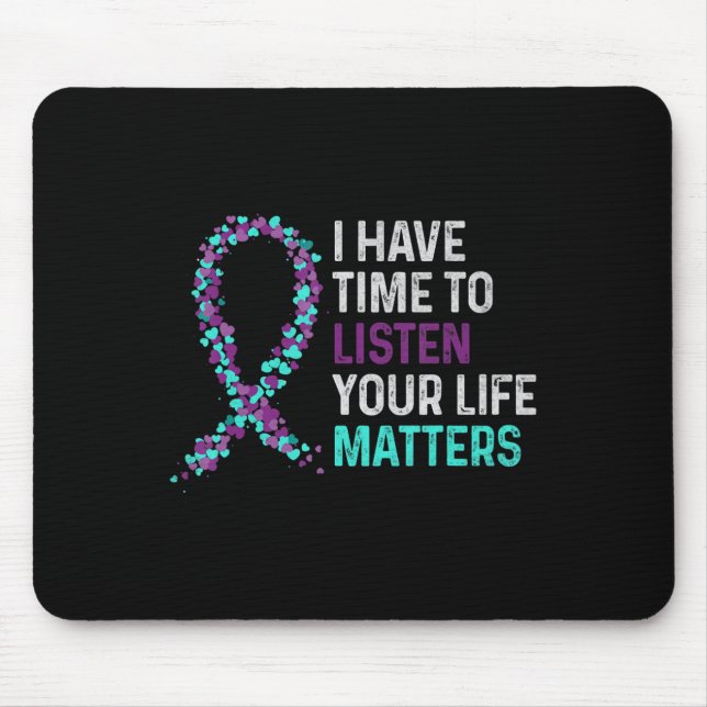 Jag har tid att lyssna på psykiskt självmord musmatta (Framsidan)