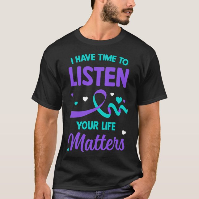 Jag har tid att lyssna på psykiskt självmord t shirt (Framsida)
