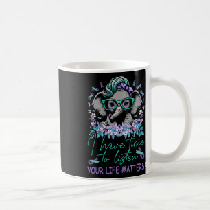 Jag har tid att lyssna på självmord i livet. kaffemugg
