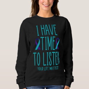 Jag har tid att lyssna på självmordsmedvetande Men T Shirt