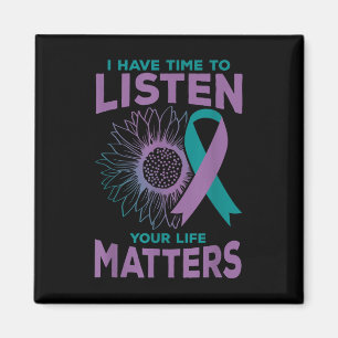Jag har tid att lyssna på Suicide Awareness Counse Magnet