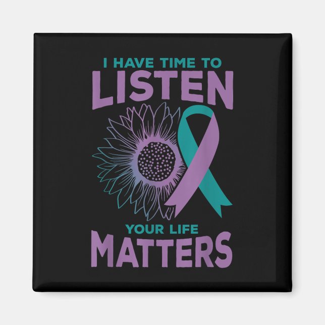 Jag har tid att lyssna på Suicide Awareness Counse Magnet (Framsidan)