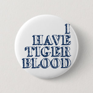 Jag har tigerblod knapp