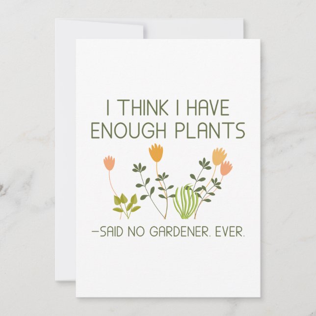 Jag har tillräckligt många växter, Tänka. Tack Kort (Framsida)