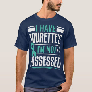Jag har Tourettes som inte är känd för Tourette T Shirt
