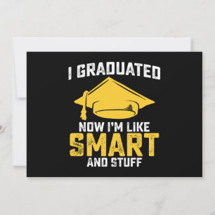 Jag har tränat nu som Smart och Saker Studenten Inbjudningar