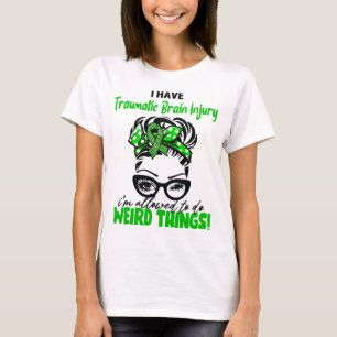 Jag Har Traumatisk Hjärnskada Jag Får Göra Konstig T Shirt