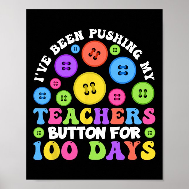 Jag har tryckt på min lärarknapp i 100 dagar poster (Framsidan)