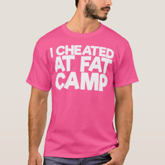 Jag har tuggat på Tjock Camp T Shirt
