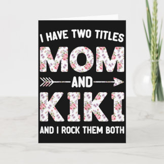 Jag har två 2 titlar mamma och kiki blom- blomma kort