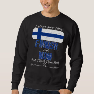 Jag har två avdelningar finska och Mamma Finland Lång Ärmad Tröja