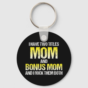 Jag har två avdelningar Mamma och Bonus Mamma Nyckelring
