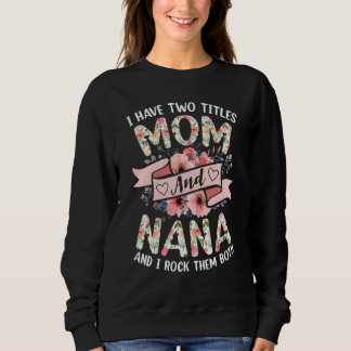 Jag har två avdelningar Mamma och Nana I Sten både T Shirt