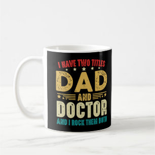 Jag har två avdelningar Pappa och Doktor Fars dag Kaffemugg