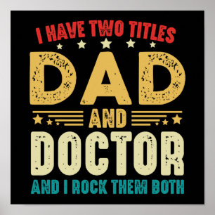 Jag har två avdelningar Pappa och Doktor Fars dag Poster