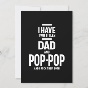 Jag har två avdelningar Pappa och Pop Pop Inbjudningar