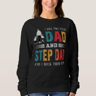 Jag har två avdelningar Pappa och steg Pappa Vinta T Shirt