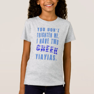 Jag har två grekiska yiayias t shirt