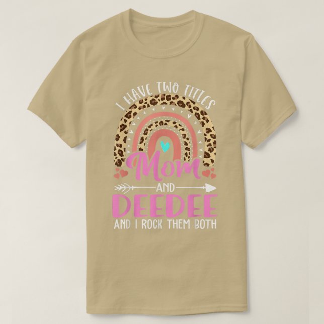 Jag har två Mamma och Deedee Grandma Cute T Shirt (Design framsida)