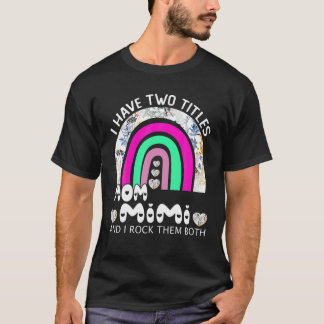 Jag har två Mamma och Mimi Blommigt Rainbow Moth T Shirt