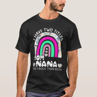 Jag har två Mamma och Nana Blommigt Rainbow Moth T Shirt