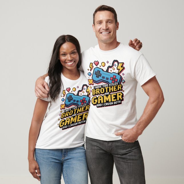 Jag Har Två Titlar Bror & Gamer Pixelkontroll T Shirt (Unisex)