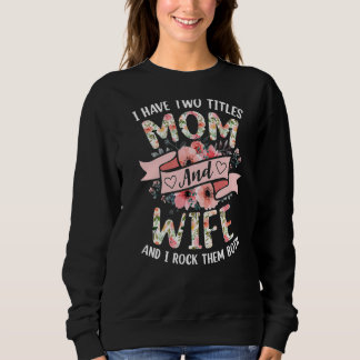 Jag har två titlar i Mamma och hustru i Sten. T Shirt