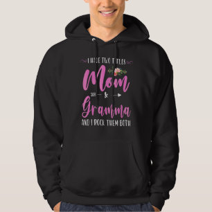 Jag har två titlar Mamma och Gramma i Sten båda Hoodie
