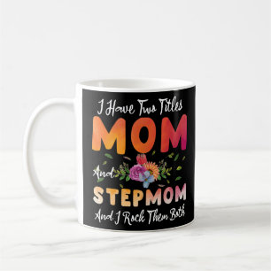 Jag har två titlar Mamma och Stepmamma i Sten Moth Kaffemugg