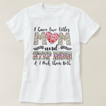 Jag Har Två Titlar, Mamma och Styv mamma Jag Klara